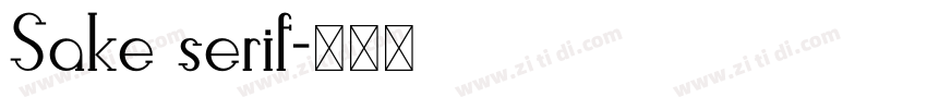 Sake serif字体转换